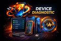 Device Diagnostic